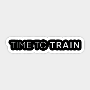 Time to train Sticker